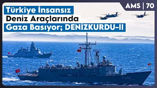 Türkiye İnsansız Deniz Araçlarında Gaza Basıyor | Ağ Merkezli Sohbetler 70