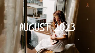 Indie/Rock/Alternative Compilation - August 2023 (3-Hour Playlist)