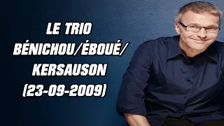 On va s'gêner - Le trio Bénichou/Eboué/Kersauson (23-09-2009)
