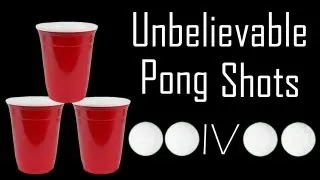 Unbelievable Pong Trick Shots IV