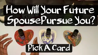 Pick a card ❤️ How Will Your Future Spouse Pursue You ❤️ Very Detailed ❤️ Tarot Reading