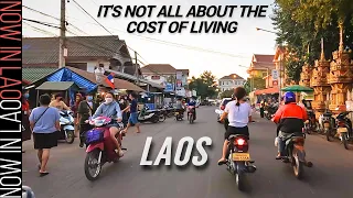 LAOS - It's Not All About the Cost of Living | Now in Lao