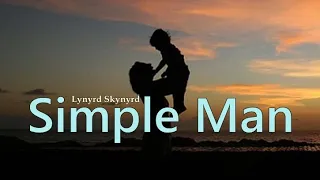 Lynyrd Skynyrd – Simple Man (Lirik & Terjemahan Indonesia)