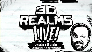 3D Realms Live! Interview: Jonathan Strander (Ion Fury/Aftershock)