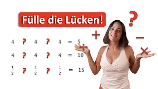 ⁉️⁉️ MATHE KNOBEL RÄTSEL (⚠️ Achtung SCHWIERIG ⚠️) | Setze passende Rechenoperationen ein!