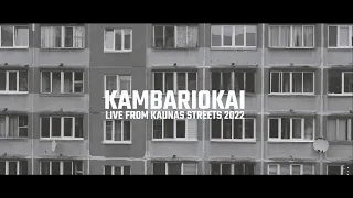 Despotin Fam, Karpiz, Mesijus, Pijus Opera, DJ Mamania - Kambariokai 2022 [Live From Kaunas Streets]