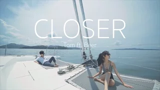 Closer -  The Chainsmokers ft. Halsey [Tom Isara ft. Beer Cover]