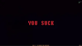 "You Suck"