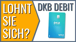 Lohnt sich die DKB Debitkarte?