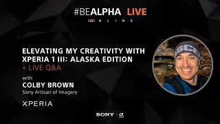 Elevating My Creativity With The Xperia 1 III: Colby Brown in Alaska