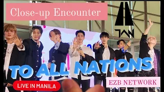 T.A.N To All Nations close-up encounter in Manila