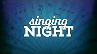 September 9, 2023 — Annual Sing Night