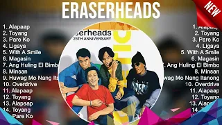 Eraserheads Greatest Hits ~ Top 100 Artists To Listen in 2023 & 2024