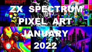 ZX Spectrum: PIXEL ART from JANUARY 2022