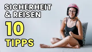 Reisen: 10 TIPPS für mehr SICHERHEIT! | Urlaubs- und Reiseplanung