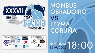 MONBUS OBRADOIRO VS LEYMA CORUÑA_ XXXVII Copa Galicia