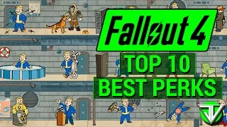 FALLOUT 4: Top 10 BEST PERKS in Fallout 4! (Most Useful for ALL Character Builds)