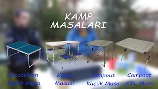 KAMP MASALARINI İNCELEDİK YORUMLADIK