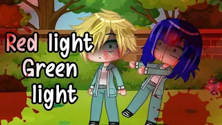 Red Light Green Light Meme | Miraculous ladybug [MLB] | Gacha Club