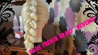 Французская коса (обратная). Basic french braid "Reverse"