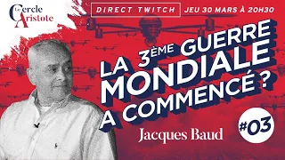 La 3ème guerre mondiale a commencé? Ep.3 Jacques Baud