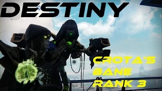 DESTINY ~ Crota's Bane Rank 3 ~ Eidolon Ally & 331 Attack Murmur!