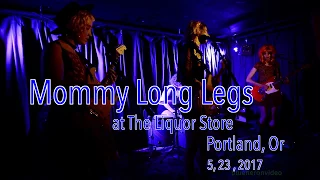 Mommy Long Legs  "Dick Move" -Live- at The Liquor Store  5, 23, 2017