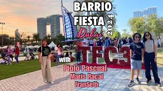 BARRIO FIESTA DUBAI 2024 with Piolo Pascual, Maris Racal and FranSeth