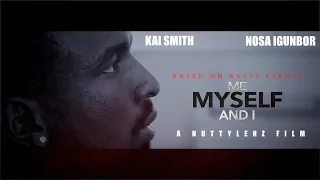 ME MYSELF AND I - Short Film