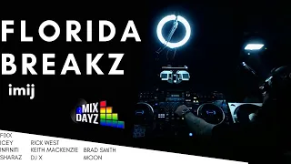 01/13/23 - Dj Imij - Florida Breaks Mix