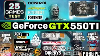 GTX 550 Ti In Early 2022 | 25 Games Tested | Nvidia GeForce GTX 550 ti In 2022 !