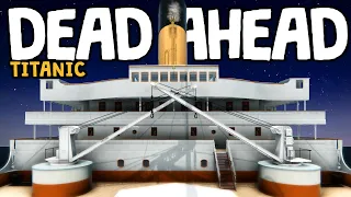 An Unexpected Demo | Titanic Dead Ahead