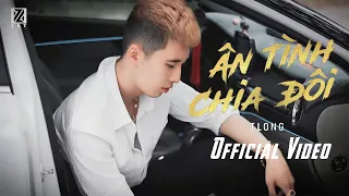 Ân Tình Chia Đôi - TLong | Official Music Video (New Version Remix)