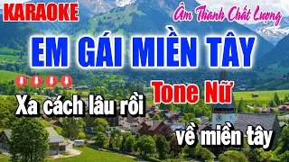 Karaoke Em Gái Miền Tây Tone Nữ ( Âm Thanh Chất Lượng ) Karaoke Duy Trần