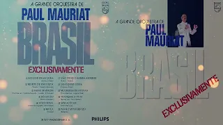 Paul Mauriat - Brasil Exclusivamente (by Eletrovecino) 1977/2022