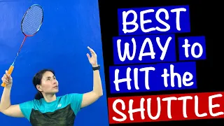 The Best Way to Hit the Shuttle #badminton