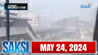 Saksi Express: May 24, 2024 [HD]