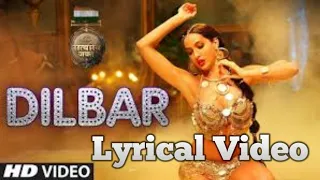 Dilbar | Satyameva Jayate | John Abraham, Nora Fatehi | lyrical video