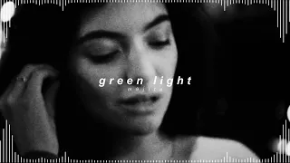 lorde - green light ( 𝘀𝗹𝗼𝘄𝗲𝗱 + 𝗿𝗲𝘃𝗲𝗿𝗯 )