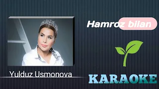 Yulduz Usmonova - Hamroz bilan Karaoke version