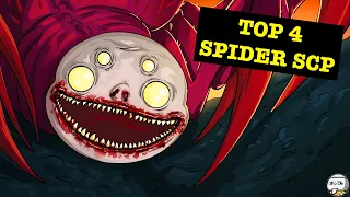 Top 4 SPIDER SCP That'll Crawl Up Your Nose (SCP Compilation)