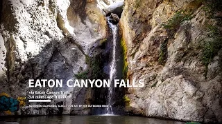 Full Hike (No Map/Stabilization): Exploring Busy Eaton Canyon Falls in Pasadena, California