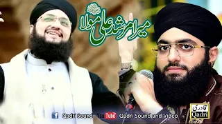 Mera Murshid Ali Maula||Hafiz Tahir Qadri||New Manqabat Maula Ali 2019||