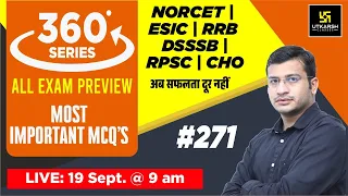 360 Degree Series | Most Imp. MCQ’s #271 | NORCET | ESIC | RRB | DSSSB | RPSC | CHO | Siddharth Sir