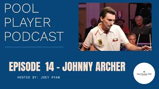 Episode 14 - Johnny Archer