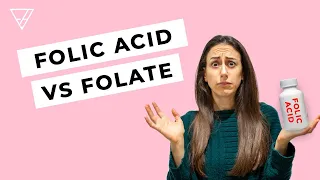 Fertility Supplements: Folate Vs Folic Acid