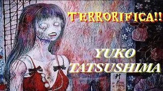 TERRORIFICA YUKO TATSUSHIMA