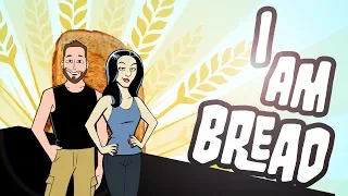 Voice actors play... I Am Bread