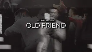 Alden Brown - Old Friend (Live)