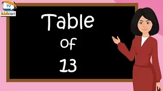 Table of 13 | Rhythmic Table of Thirteen | Learn Multiplication Table of 13 x 1 = 13 | kidstartv